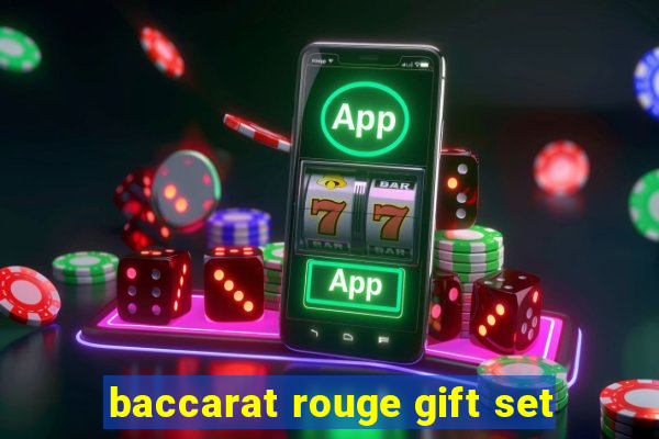 baccarat rouge gift set