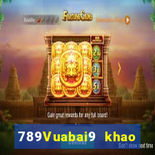 789Vuabai9 khao khát cháy bỏng