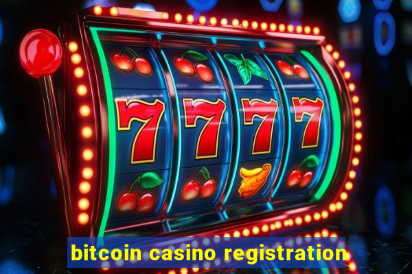 bitcoin casino registration