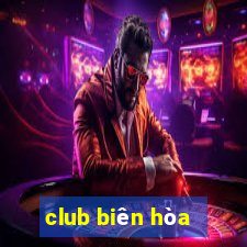 club biên hòa