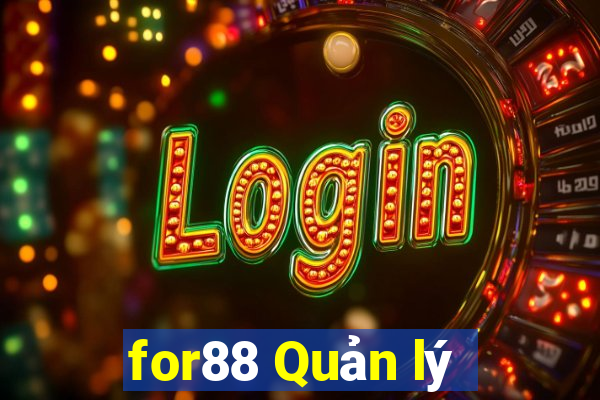 for88 Quản lý