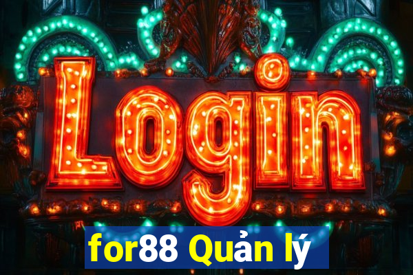 for88 Quản lý