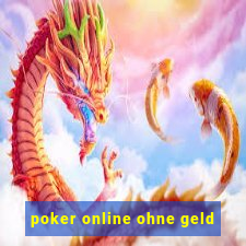 poker online ohne geld