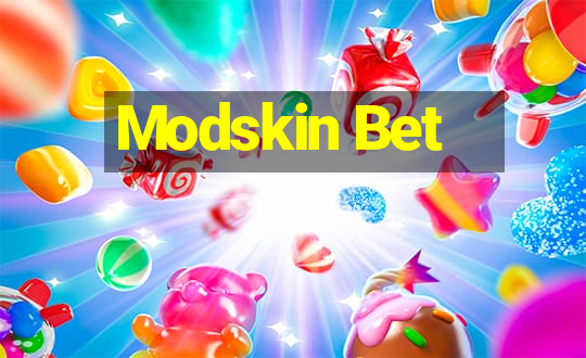 Modskin Bet