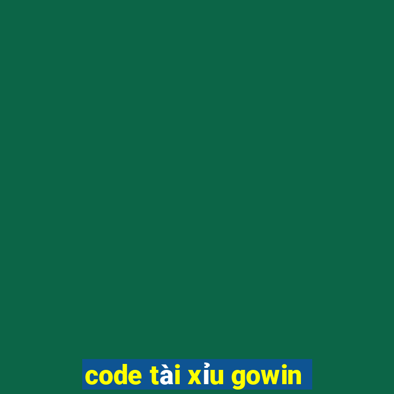 code tài xỉu gowin