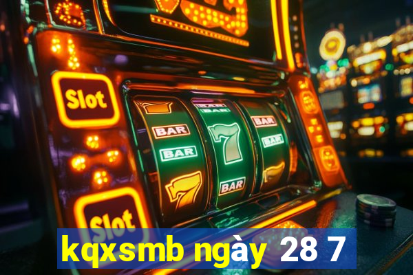 kqxsmb ngày 28 7