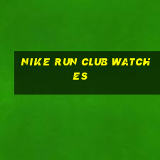 nike run club watches