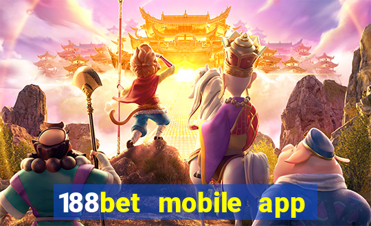 188bet mobile app free download