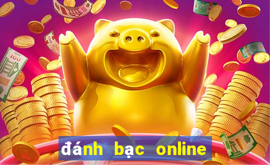 đánh bạc online bị bắt