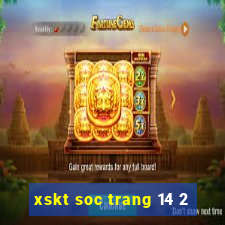 xskt soc trang 14 2