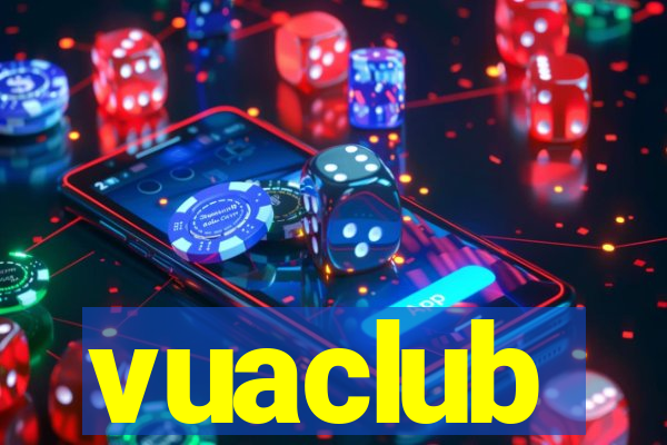 vuaclub