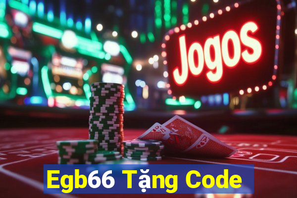 Egb66 Tặng Code