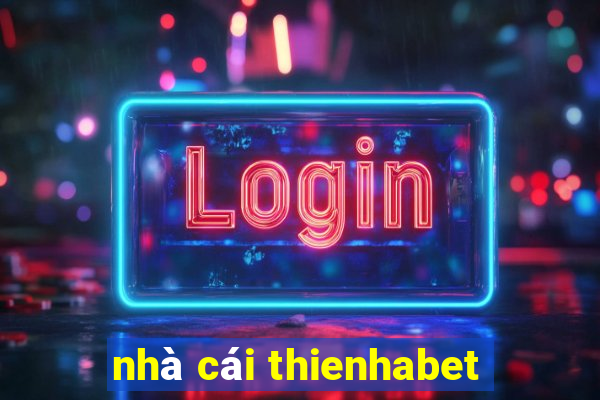 nhà cái thienhabet