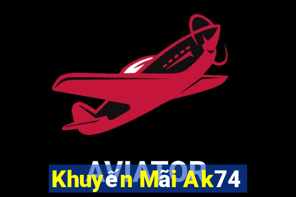 Khuyến Mãi Ak74