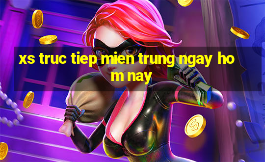 xs truc tiep mien trung ngay hom nay