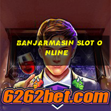 banjarmasin slot online