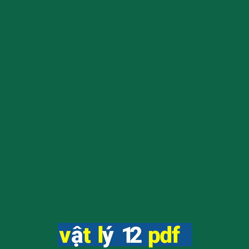 vật lý 12 pdf