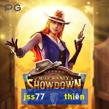 jss77    thiên hạ bet