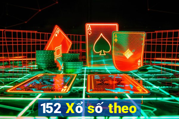 152 Xổ số theo