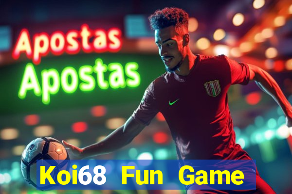 Koi68 Fun Game Bài Nhất Vip