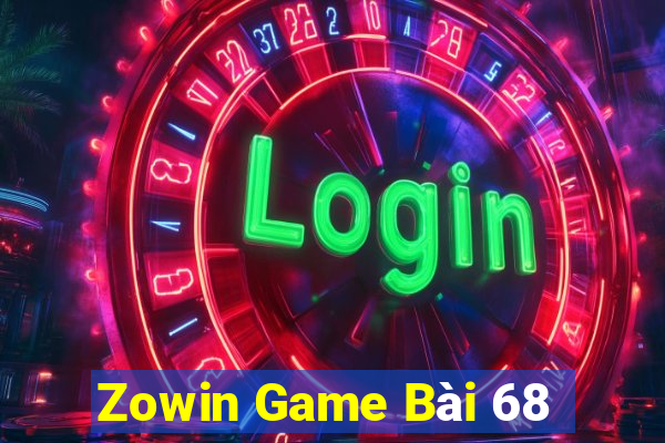 Zowin Game Bài 68