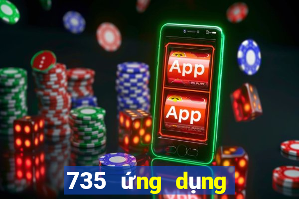 735 ứng dụng xổ số