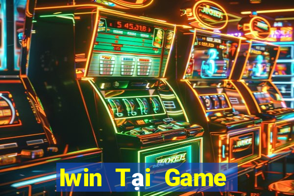 Iwin Tại Game Bài Đổi The