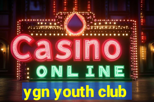 ygn youth club