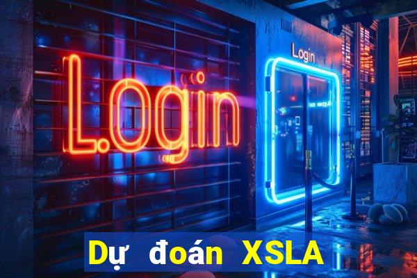 Dự đoán XSLA ngày 30