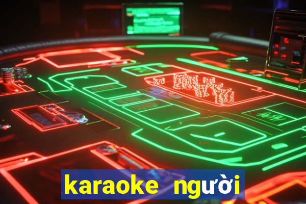 karaoke người tình mùa đông