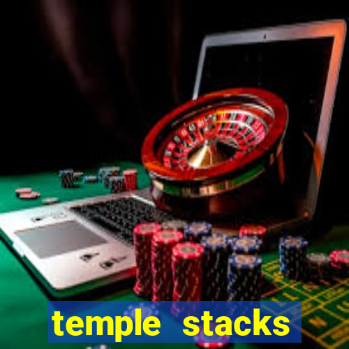 temple stacks splitz slot