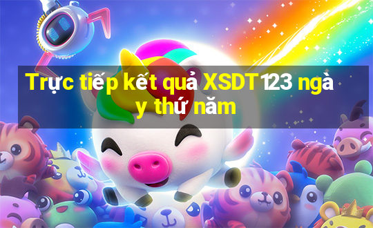 Trực tiếp kết quả XSDT123 ngày thứ năm