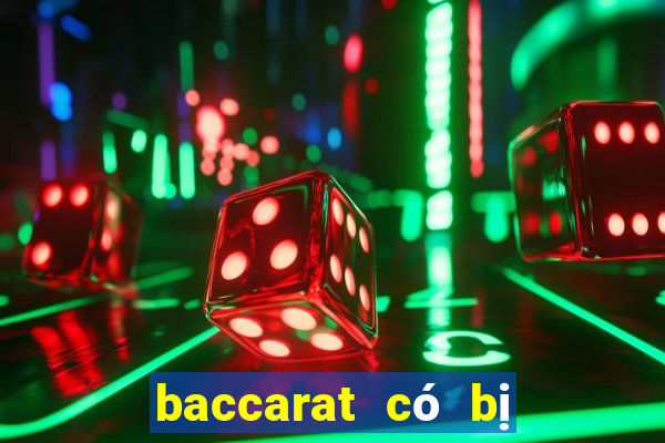 baccarat có bị cấm không