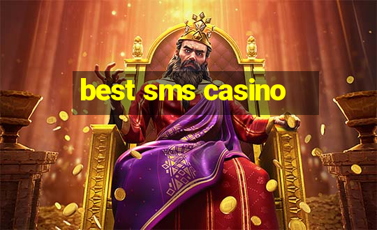 best sms casino