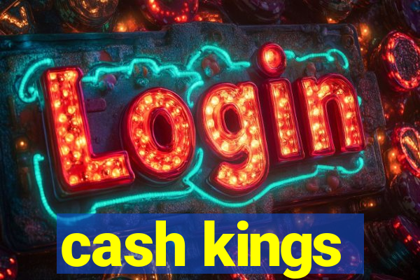 cash kings