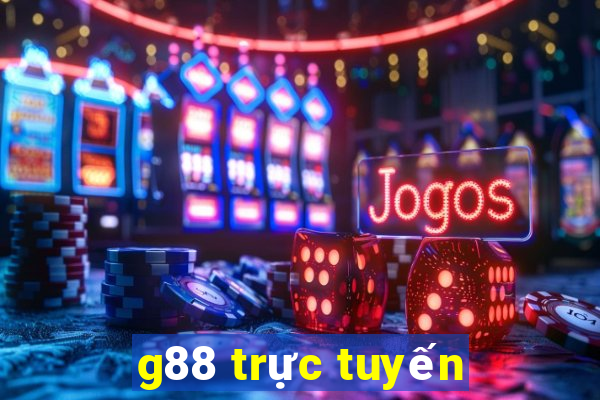 g88 trực tuyến