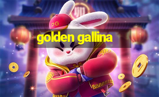 golden gallina