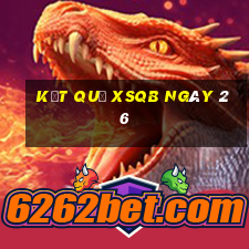 kết quả XSQB ngày 26