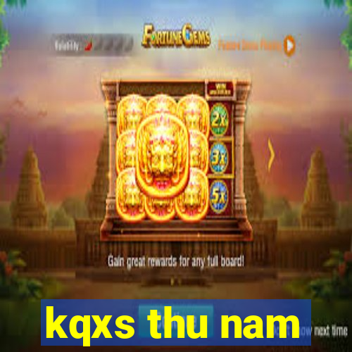 kqxs thu nam