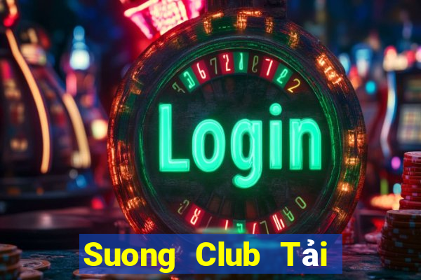 Suong Club Tải Game Bài B52