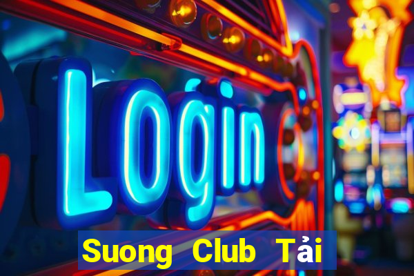 Suong Club Tải Game Bài B52