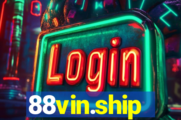 88vin.ship