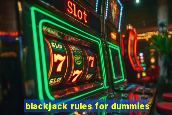 blackjack rules for dummies