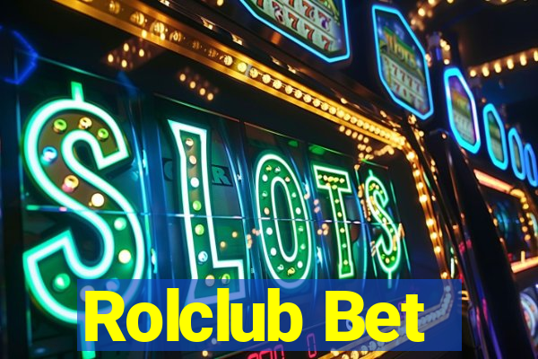 Rolclub Bet