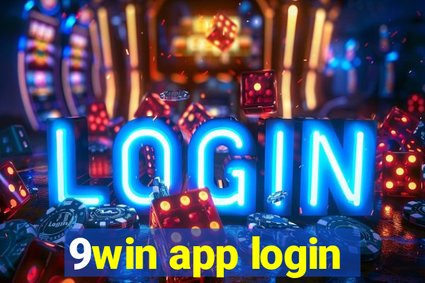 9win app login