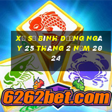 xổ số bình dương ngày 25 tháng 2 năm 2024