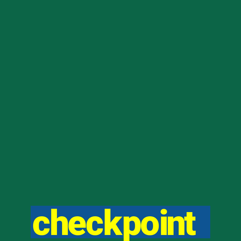 checkpoint