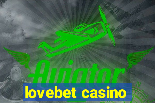 lovebet casino