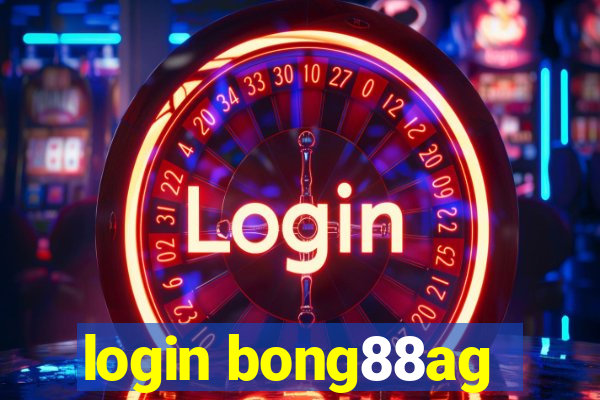 login bong88ag