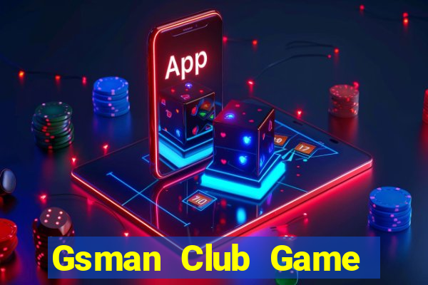 Gsman Club Game Bài 52Play